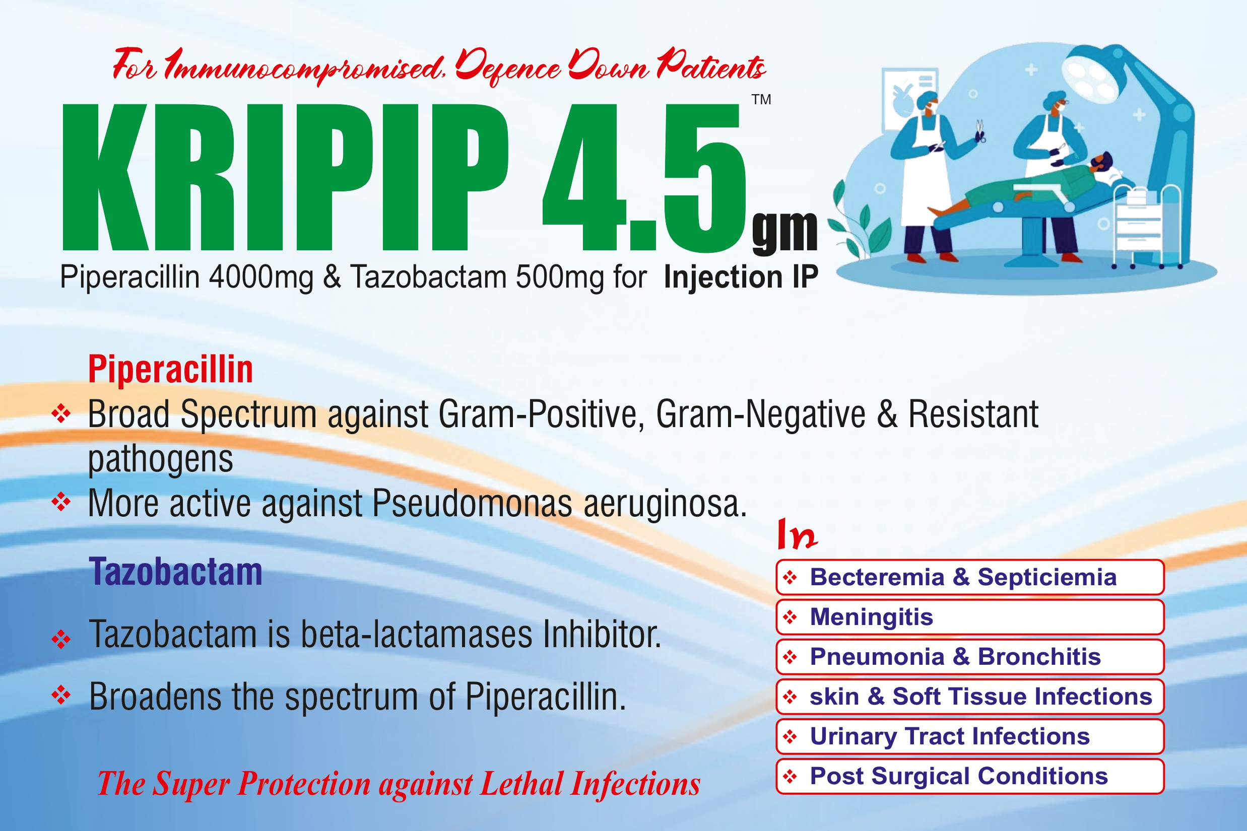 KRIPIP 4.5 gm Injection (Piperacillin 4000 mg + Tazobactam 500 mg for Injection IP)